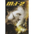Mission Impossible 2. 