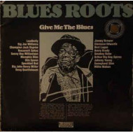 Give Me The Blues (The Living Tradition) 2LP