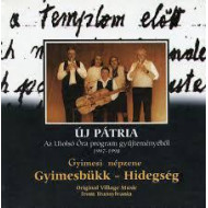 Gyimesi népzene - Bálványospataka - Hidegség