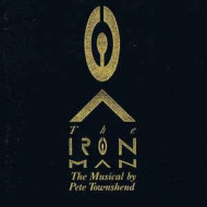 The Iron Man (The Musical By Pete Townshend) 