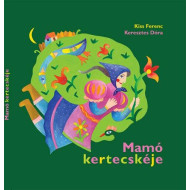 Mamó Kertecskéje könyv + CD 