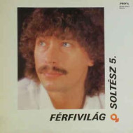 Férfivilág - Soltész 5. 