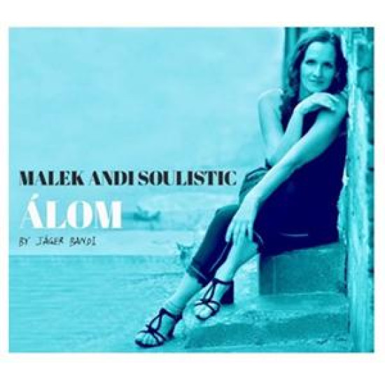 Malek Andi Soulistic Álom (CD) | Lemezkuckó CD bolt