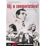 LÕJ A ZONGORISTÁRA