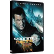 SZÜLETETT PUSZTÍTÓ / Steven Seagal,/ 