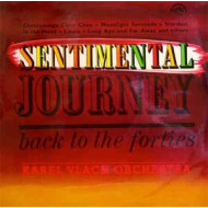 Sentimental Journey Back To The Forties