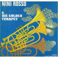 Nini Rosso & His Golden Trumpet