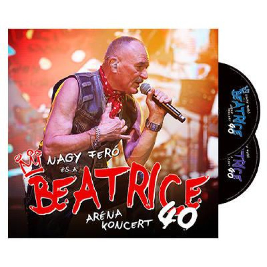 Nagy Feró és a Beatrice Beatrice 40: Aréna koncert 2CD (CD) | Lemezkuckó CD bolt