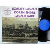 Szalay László, Koréh Endre, László Imre