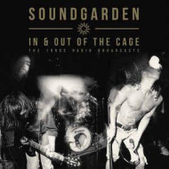 In & Out Of The Cage - The 1990\'s Radio Broadcasts 2LP