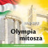 Olympia Mítosza 1896-2012 - Olimpikonok dalai az olimpiáról