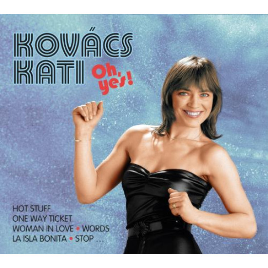Kovács Kati Oh, Yes! (CD) | Lemezkuckó CD bolt