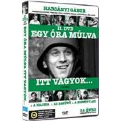 EGY ÓRA MÚLVA ITT VAGYOK 2. (3-5.RÉSZ)