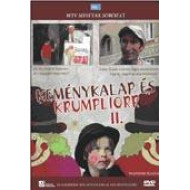 KEMÉNYKALAP ÉS KRUMPLIORR I.- II.