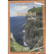 KÁPRÁZATOS FÖLDKÖRÜLI UTAZÁSOK - ROMANTIKUS TERMÉSZET