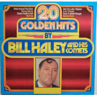 20 Golden Hits By Bill Haley And His Comets