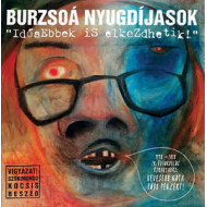  Burzsoá Nyugdíjasok ‎– "Idősebbek is elkezdhetik!"