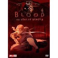 Blood, az utolsó vámpír DVD