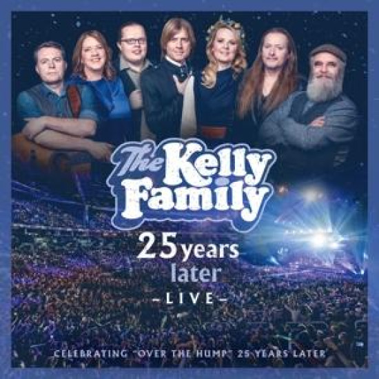Kelly Family 25 YEARS LATER - LIVE (2CD) (CD) | Lemezkuckó CD bolt