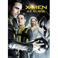 X - MEN : AZ ELSŐK