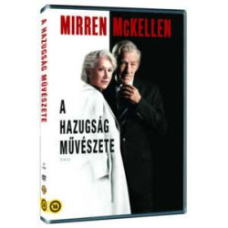A HAZUGSÁG MŰVÉSZETE /Helen Mirren, Ian McKellen,/