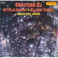 Csendes éj / Silent night / Stille nacht