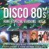 Disco 80's Rare & Special Versions Vol. 1