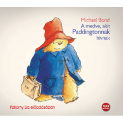 A medve, akit Paddingtonnak hívnak (hangoskönyv) MP3 CD