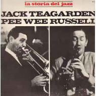 Jack Teagarden, Pee Wee Russell