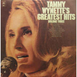 Tammy Wynette's Greatest Hits Volume Three