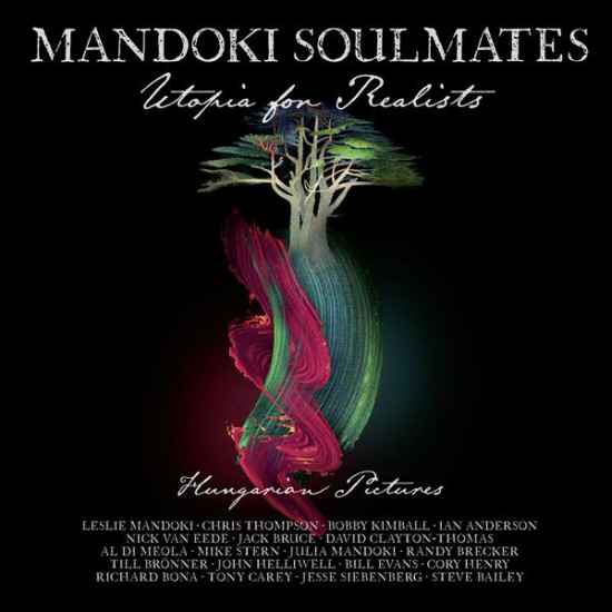 Mandoki Soulmates Utopia for Realists: Hungarian (CD) | Lemezkuckó CD bolt
