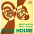 Rockin' With Rock House