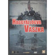 Haggyállógva Vászka