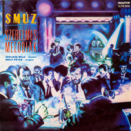 Smúz - Szerelmes melódiák