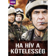 HA HÍV A KÖTELESSÉG