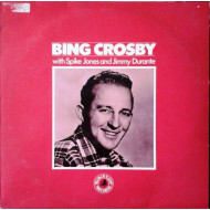 Bing Crosby With Spike Jones And Jimmy Durante