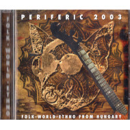 Periferic 2003 - Folk-World-Ethno From Hungary