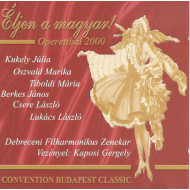 Éljen a magyar! - Operettbál 2000