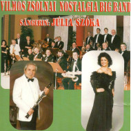 Vilmos Zsolnai Nostalgia Big Band - Sängerin: Júlia Szók