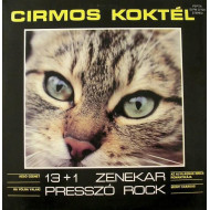 Cirmos Koktél (Presszó Rock)