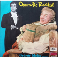 Melis György Énekel/Operatic Recital
