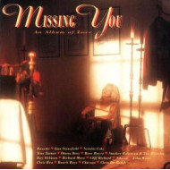 Missing You, An Album Of Love