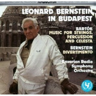  Leonard Bernstein In Budapest: Music For Strings, Percussion And Celesta / Divertimento