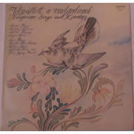 Felszállott A Vadgalamb (Hungarian Songs And Csardases)