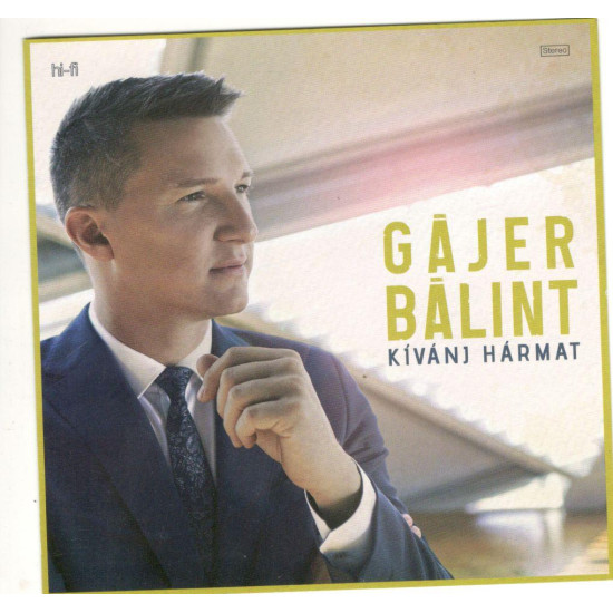 Gájer Bálint Kívánj hármat (CD) | Lemezkuckó CD bolt