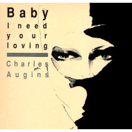 Baby I Need Your Loving