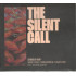 The Silent Call