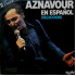 Aznavour En Español (Selección) 2LP