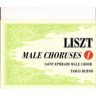 Liszt Male Choruses I.