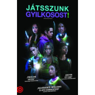 JÁTSSZUNK GYILKOSOST!